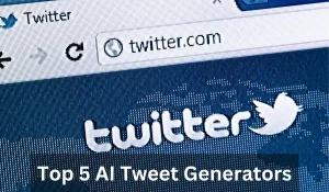 Top 5 AI Tweet Generators