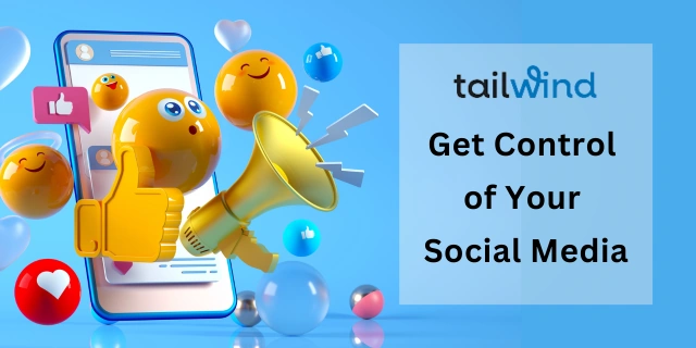 Tailwind app software for managing social media